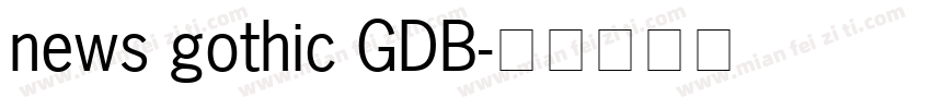 news gothic GDB字体转换